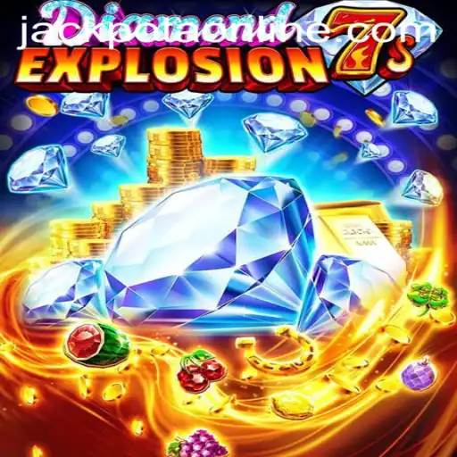 Discover the Excitement of DiamondExplosion7s and the Thrilling Aspect of Jackpota
