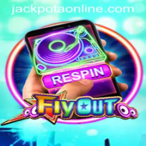 Discover the Thrill of FlyOut: Mastering the Art of Jackpota